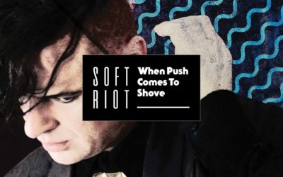 Soft Riot | When Push Comes To Shove (PSSN04) | Cover