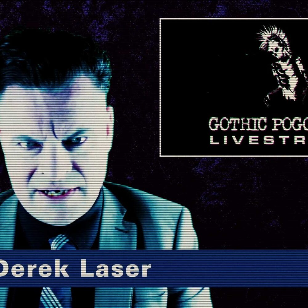 Gothic Pogo XIV.5 Livestream | Derek Laser