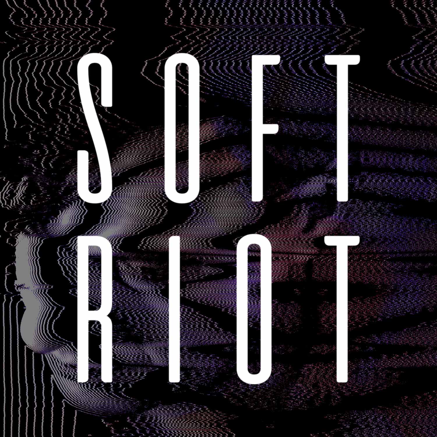 Soft Riot | Darkwave Ditties