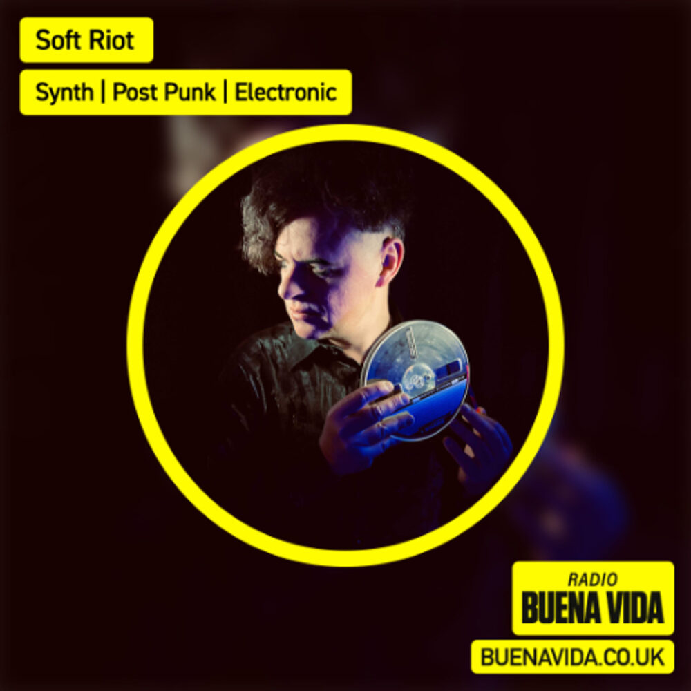 Soft Riot for Radio Buena Vida Glasgow (July 2025)